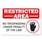 Signmission OSHA, 12" Height, 18" Width, Aluminum, 18" W, 12" H, Landscape, No Trespassing Under Penalty of Law OS-MISC-A-1218-L-19503 - alternate 1